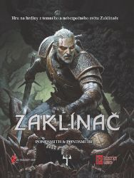 Zaklínač - Hra na hrdiny Zaklínač - Hra na hrdiny