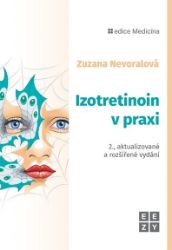 Izotretinoin v praxi Izotretinoin v praxi