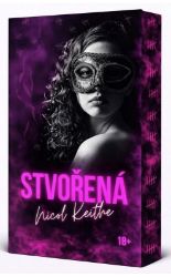 Stvořená - Nicol Keithe - Erotické romány Stvořená