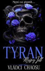 Tyran - Marcy Jell - Erotické romány Tyran
