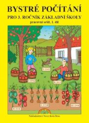 Bystré počítání pro 3. ročník 1. díl – pracovní sešit k učebnici Matematika
