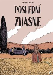 Poslední zhasne Poslední zhasne