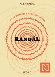 Randál - Chris Berdik - Psychologie Randál