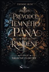 Průvodce temného pána pro randění a další válečné zločiny