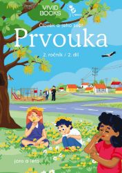 Prvouka 2. ročník / 2. díl Prvouka 2. ročník / 2. díl