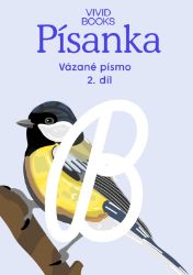 Český jazyk - Písanka pro vázané písmo / 2.díl