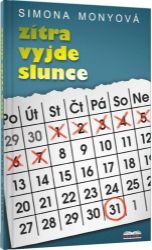 Zítra vyjde slunce