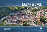 Kadaň a okolí z nebe - Radka Srněnská - Cestopisy a reportáže Kadaň a okolí z nebe