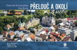 Přelouč a okolí z nebe Přelouč a okolí z nebe
