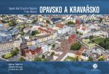 Opavsko a Kravařsko z nebe - Milan Paprčka - Cestopisy a reportáže Opavsko a Kravařsko z nebe
