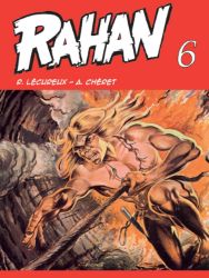 Rahan 6 - André Chéret - Komiksy pro děti Rahan 6