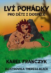 Lví pohádky pro děti i dospělé