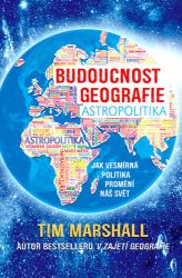 Budoucnost geografie Budoucnost geografie