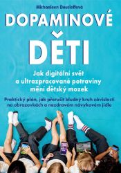 Dopaminové děti
