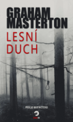 Lesní duch - Graham Masterton - Horory Lesní duch