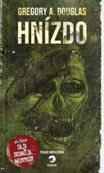 Hnízdo - Gregory A. Douglas - Horory Hnízdo