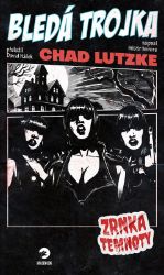 Bledá trojka - - Zrnka temnoty 17 Bledá trojka - - Zrnka temnoty 17