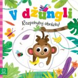 V džungli - Rozpohybuj obrázky! V džungli - Rozpohybuj obrázky!