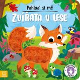 Pohlaď si mě Zvířata v lese Pohlaď si mě Zvířata v lese