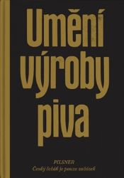 Umění výroby piva - neuveden - Knihy Umění výroby piva