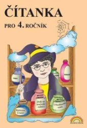 Čítanka pro 4. ročník, původní řada - kolektiv autorů,Zita Janáčková - Český jazyk pro 4. třídu Čítanka pro 4. ročník, původní řada