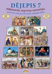 Dějepis 7 (pracovní sešit) Dějepis 7 (pracovní sešit)