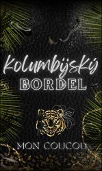 Kolumbijský Bordel Kolumbijský Bordel