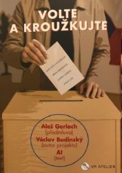Volte a kroužkujte - Aleš Gerloch,Václav Budinský - Společenské vědy Volte a kroužkujte