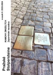 Pražské Stolpersteine - Kameny zmizelých II. Pražské Stolpersteine - Kameny zmizelých II.
