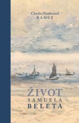 Život Samuela Beleta Život Samuela Beleta