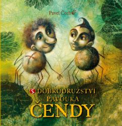 Dobrodružství pavouka Čendy 5. Dobrodružství pavouka Čendy 5.