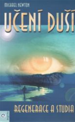 Učení duší - Regenerace a studia Učení duší - Regenerace a studia