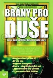 Brány pro duše - Vitalij Tichoplav - Naučná literatura Brány pro duše