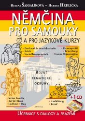 Němčina pro samouky a pro jazykové kurzy + CD Němčina pro samouky a pro jazykové kurzy + CD