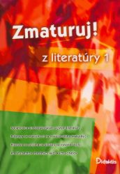 Zmaturuj! z literatúry 1 (slovensky)