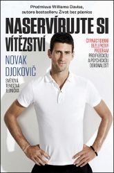 Naservírujte si vítězství - Čtrnáctidenní bezlepkový program pro fyzickou a psychickou dok