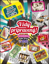 Vždy pripravený! - Socializmus, heavy metal a čučo