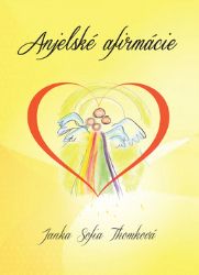 Anjelské afirmácie Anjelské afirmácie