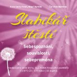 CD Slabikář štěstí 2 - Sebepoznání, souvislosti, sebeproměna (Čte Vítek Martinec) - audiok