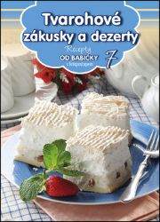 Tvarohové zákusky a dezerty - Pečení, moučníky a dorty Tvarohové zákusky a dezerty