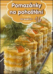 Pomazánky na pohoštění - Kuchařky a nápoje Pomazánky na pohoštění