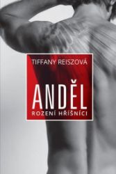 Anděl - Tiffany Reisz - Erotické romány Anděl