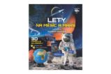 Lety na Měsíc a Mars! (edukační souprava)