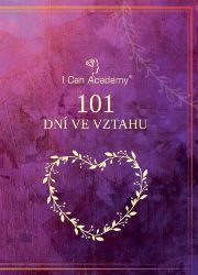 101 dní ve vztahu - Michal Hrehuš,Patrícia Hrehušová - Psychologie 101 dní ve vztahu