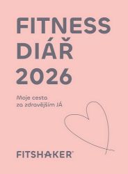 Fitness Diář 2026 - Moje cesta za zdravějším Já Fitness Diář 2026 - Moje cesta za zdravějším Já