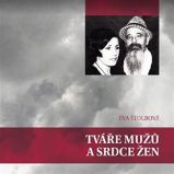 Tváře mužů a srdce žen Tváře mužů a srdce žen