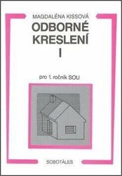 Odborné kreslení I pro 1. ročník SOU