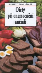 DIETY PŘI ONEM. ANÉMIÍ DIETY PŘI ONEM. ANÉMIÍ