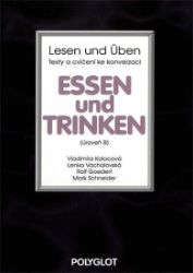 Lesen und Üben - Essen und Trinken - úroveň B