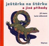 Ještěrka na štěrku a jiné příhody Ještěrka na štěrku a jiné příhody